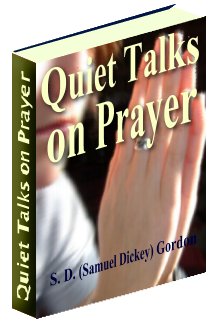 Quiet talk on Prayer